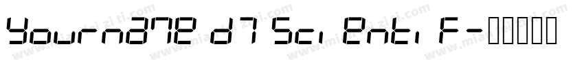 Yourname D7 Scientif字体转换